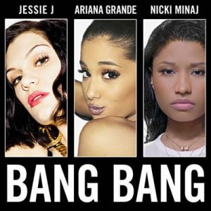 Jessie J & Ariana Grande & Nicki Minaj - Bang Bang Ringtone