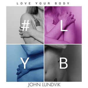 John Lundvik - Love Your Body Ringtone