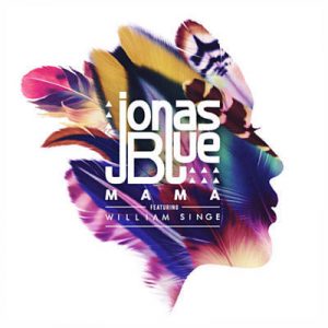 Jonas Blue Feat. William Singe - Mama Ringtone