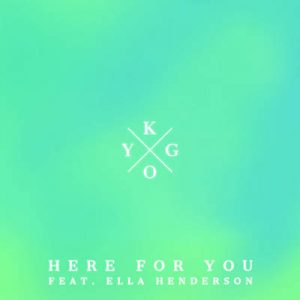 Kygo Feat. Ella Henderson - Here For You Ringtone