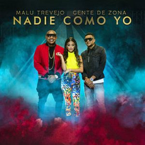 Malu Trevejo & Gente De Zona - Nadie Como Yo Ringtone