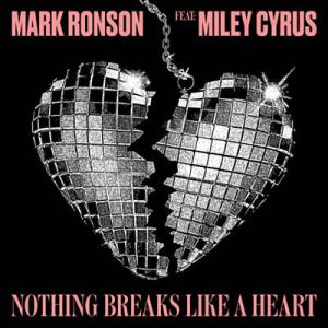 Mark Ronson Feat. Miley Cyrus - Nothing Breaks Like A Heart Ringtone