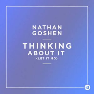 Nathan Goshen - Thinking About It (Let It Go;Kvr Remix) Ringtone