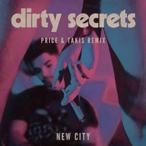 NEW CITY - Dirty Secrets (Sondr Remix) Ringtone