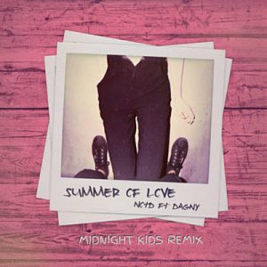 NOTD Feat. Dagny - Summer Of Love (Midnight Kids Remix) Ringtone