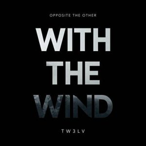 Opposite The Other & Tw3lv - With The Wind Ringtone