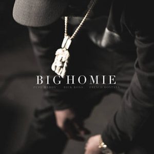 Puff Daddy Feat. Rick Ross & French Montana - Big Homie Ringtone