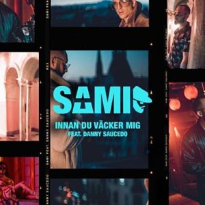 SAMI Feat. Danny Saucedo - Innan Du Vacker Mig Ringtone