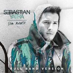 Sebastian Yatra - Como Mirarte (Full Band Version) Ringtone