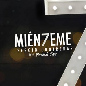 Sergio Contreras Feat. Fernando Caro - Mienteme Ringtone