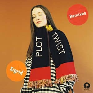 Sigrid - Plot Twist (Disciples Remix) Ringtone
