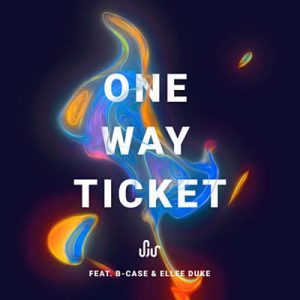 SJUR & B-Case Feat. Ellee Duke - One Way Ticket Ringtone