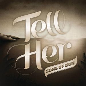 Sons Of Zion - Tell Her Ringtone