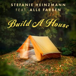 Stefanie Heinzmann Feat. Alle Farben - Build A House Ringtone