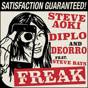 Steve Aoki & Diplo & Deorro Feat. Steve Bays - Freak Ringtone