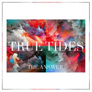 True Tides - The Answer Ringtone