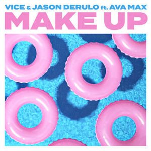 Vice & Jason Derulo Feat. Ava Max - Make Up Ringtone
