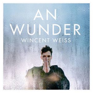 Wincent Weiss - An Wunder Ringtone
