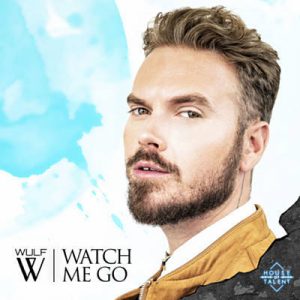 Wulf - Watch Me Go (Official Theme Song House Of Talent 2018) Ringtone