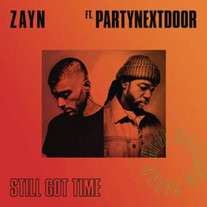 ZAYN Feat. PARTYNEXTDOOR - Still Got Time Ringtone