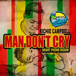 Richie Campbell - Man Don’t Cry Ringtone