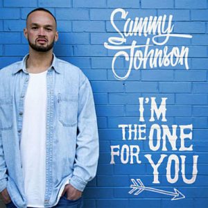 Sammy Johnson - I’m The One For You Ringtone