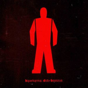 Hiperkarma - DOB/Basszus Ringtone