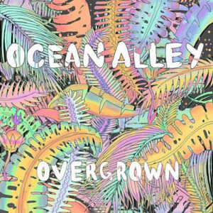 Ocean Alley - Overgrown Ringtone