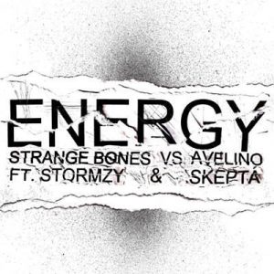Strange Bones & Avelino Feat. Stormzy & Skepta - Energy (Strange Bones Vs. Avelino) Ringtone