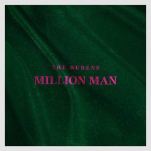 The Rubens - Million Man Ringtone